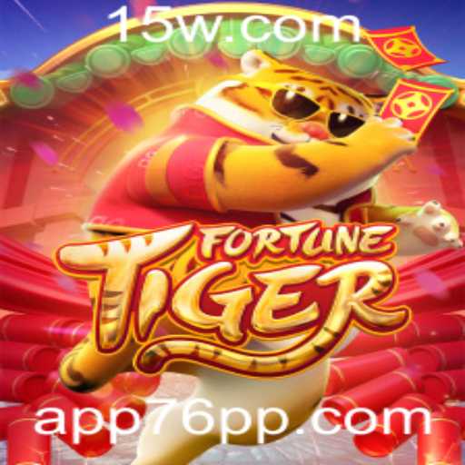 Descubra o Fascinante Mundo de FortuneTiger com a Chave 76PP